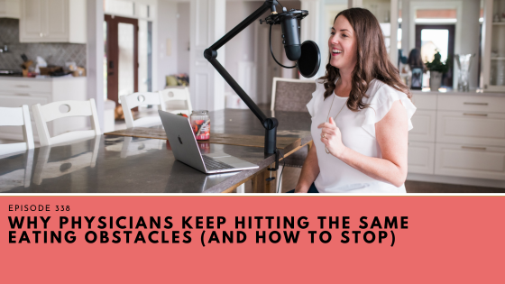 Why Physicians Keep Hitting the Same Eating Obstacles (And How to Stop)